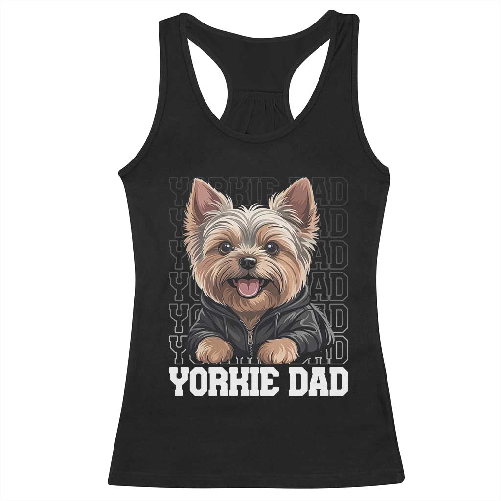 Proud Yorkshire Terrier Dad Racerback Tank Top Fathers Day Dog Lover Gift