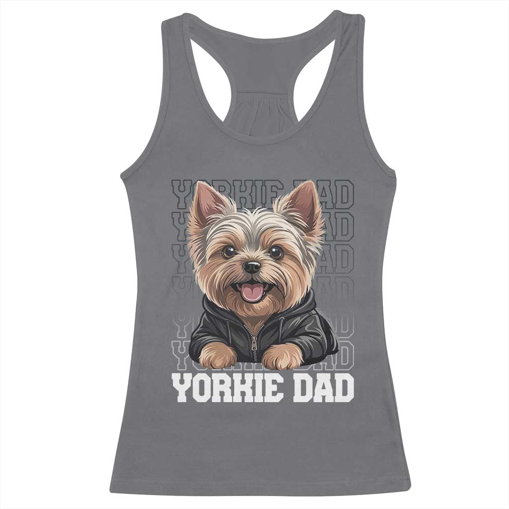 Proud Yorkshire Terrier Dad Racerback Tank Top Fathers Day Dog Lover Gift