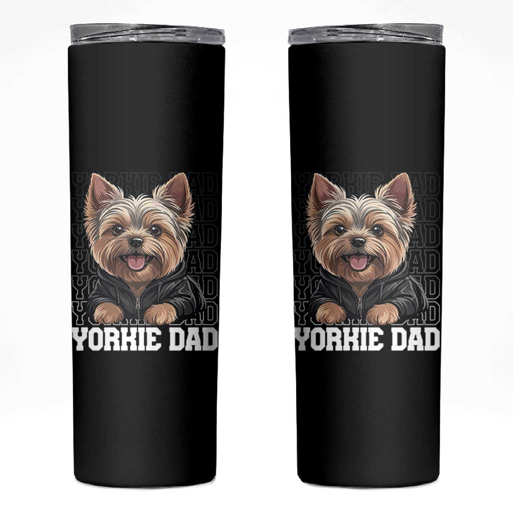 Proud Yorkshire Terrier Dad Skinny Tumbler Fathers Day Dog Lover Gift