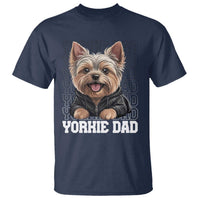 Proud Yorkshire Terrier Dad T Shirt Fathers Day Dog Lover Gift