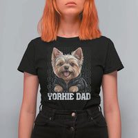 Proud Yorkshire Terrier Dad T Shirt For Women Fathers Day Dog Lover Gift