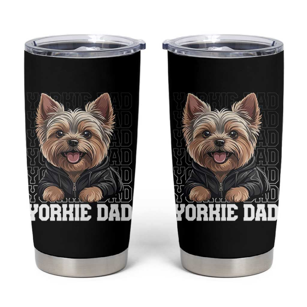 Proud Yorkshire Terrier Dad Tumbler Cup Fathers Day Dog Lover Gift