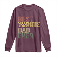 Best Yorkie Dad Ever Long Sleeve Shirt Retro Vintage Yorkshire Terrier Gift