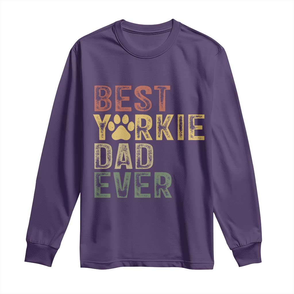 Best Yorkie Dad Ever Long Sleeve Shirt Retro Vintage Yorkshire Terrier Gift