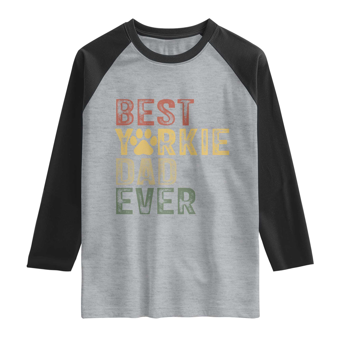 Best Yorkie Dad Ever Raglan Shirt Retro Vintage Yorkshire Terrier Gift