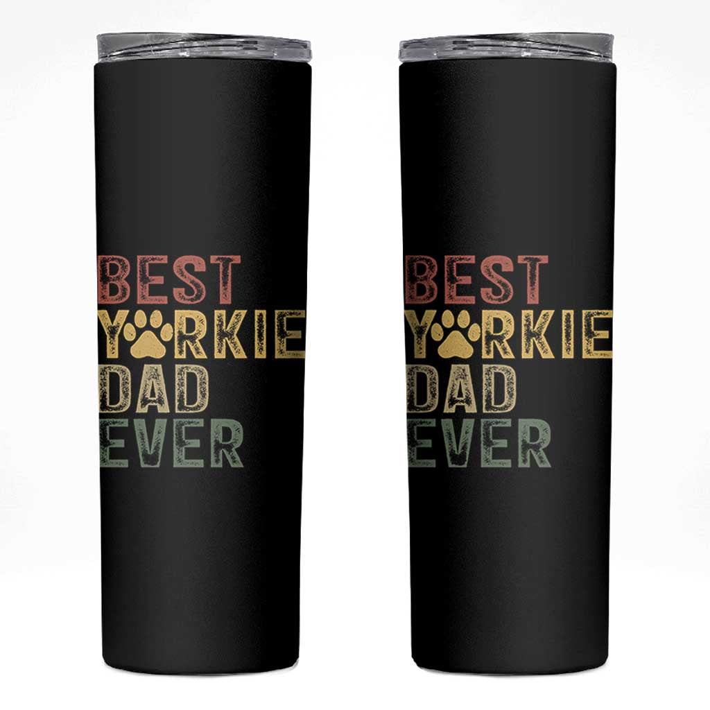 Best Yorkie Dad Ever Skinny Tumbler Retro Vintage Yorkshire Terrier Gift
