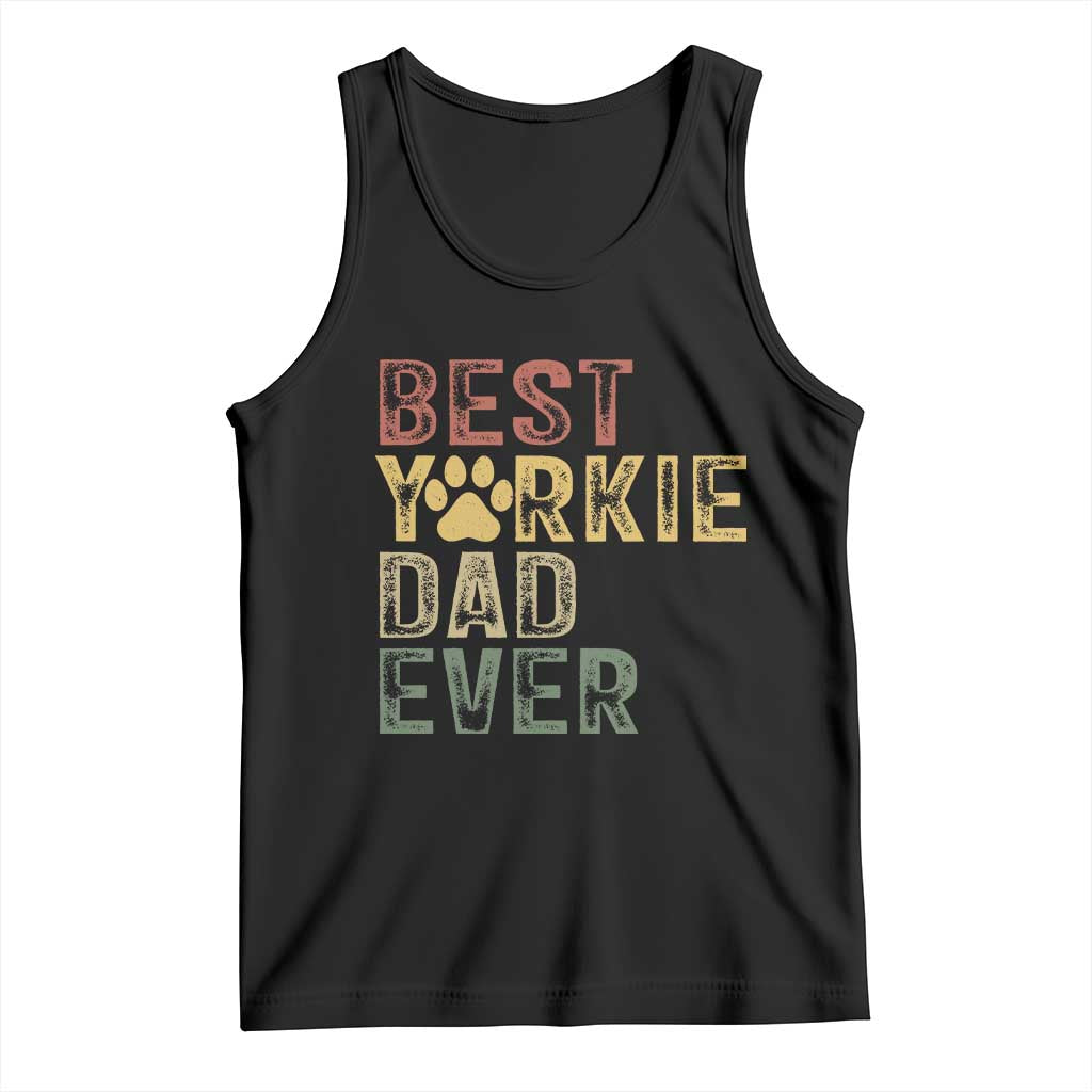 Best Yorkie Dad Ever Tank Top Retro Vintage Yorkshire Terrier Gift