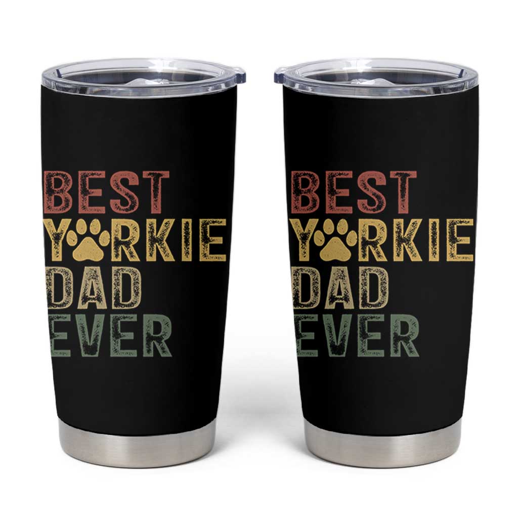 Best Yorkie Dad Ever Tumbler Cup Retro Vintage Yorkshire Terrier Gift