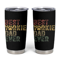 Best Yorkie Dad Ever Tumbler Cup Retro Vintage Yorkshire Terrier Gift