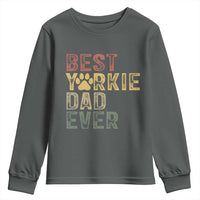 Best Yorkie Dad Ever Youth Sweatshirt Retro Vintage Yorkshire Terrier Gift
