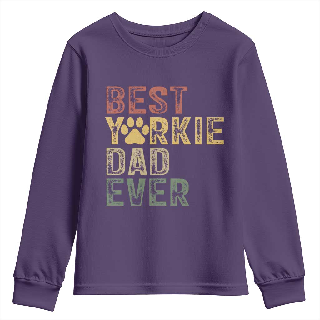 Best Yorkie Dad Ever Youth Sweatshirt Retro Vintage Yorkshire Terrier Gift