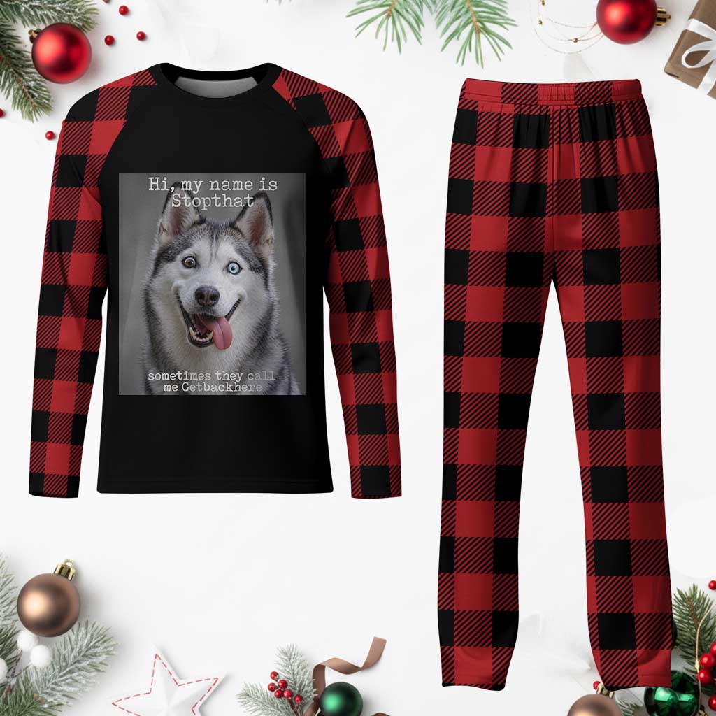 Funny Siberian Husky Meme Plaid Pajama Set My Name Is Stop That