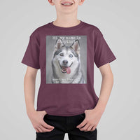 Funny Siberian Husky Meme T Shirt For Kid My Name Is Stop That