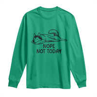 Nope Not Today Long Sleeve Shirt Funny Siberian Husky Lazy Mood