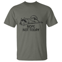 Nope Not Today T Shirt Funny Siberian Husky Lazy Mood
