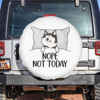 Lazy Siberian Husky Meme Spare Tire Cover Nope Not Today