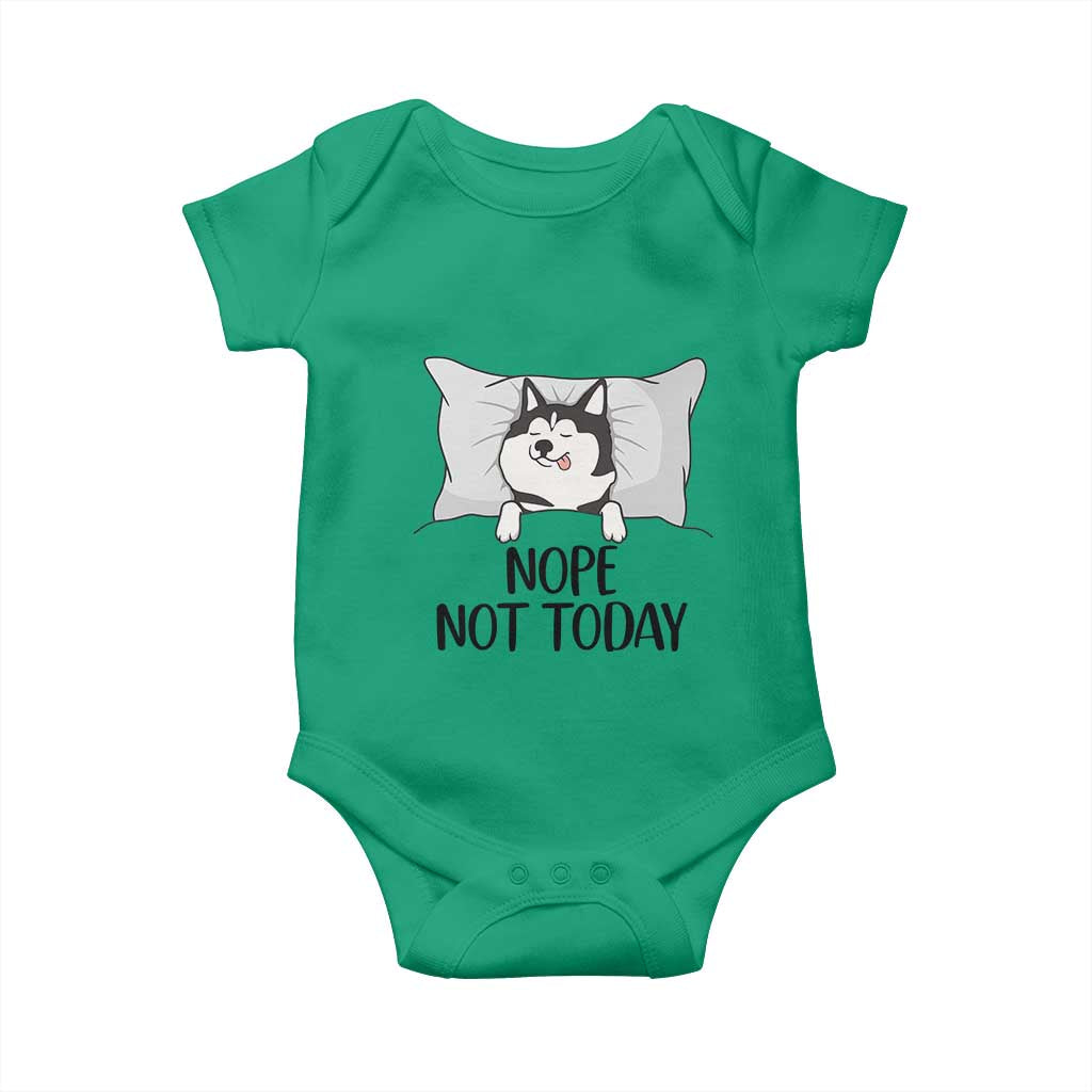 Lazy Siberian Husky Meme Baby Onesie Nope Not Today