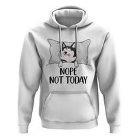 Lazy Siberian Husky Meme Hoodie Nope Not Today
