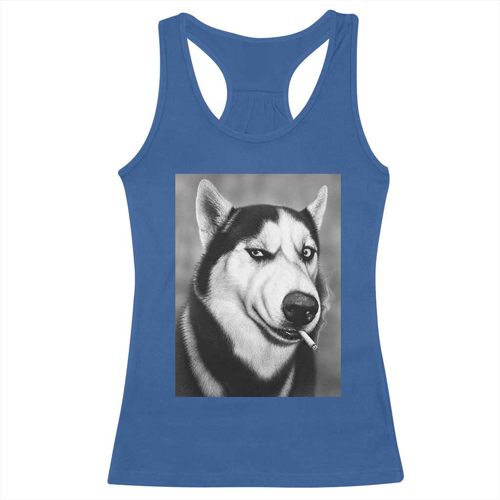 Smoking Siberian Husky Meme Racerback Tank Top Funny Dog Face Gift For Dog Lovers