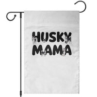 Proud Husky Mama Garden Flag Siberian Husky Mothers Day Gift