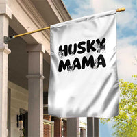 Proud Husky Mama Garden Flag Siberian Husky Mothers Day Gift