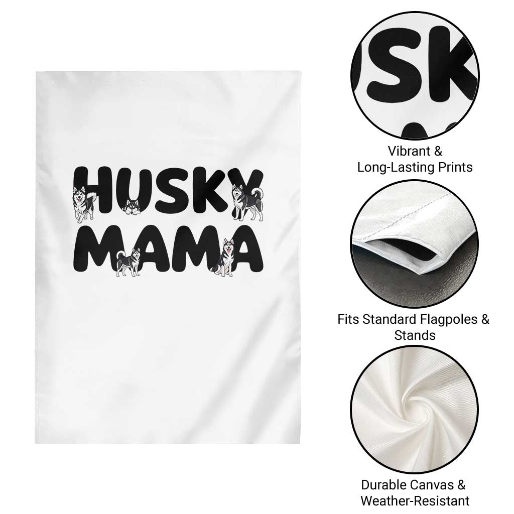 Proud Husky Mama Garden Flag Siberian Husky Mothers Day Gift