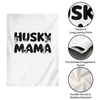 Proud Husky Mama Garden Flag Siberian Husky Mothers Day Gift