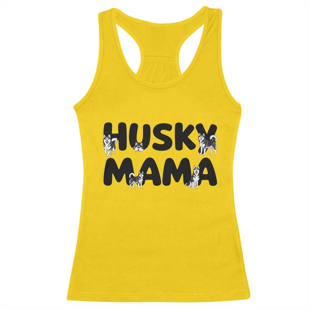 Proud Husky Mama Racerback Tank Top Siberian Husky Mothers Day Gift