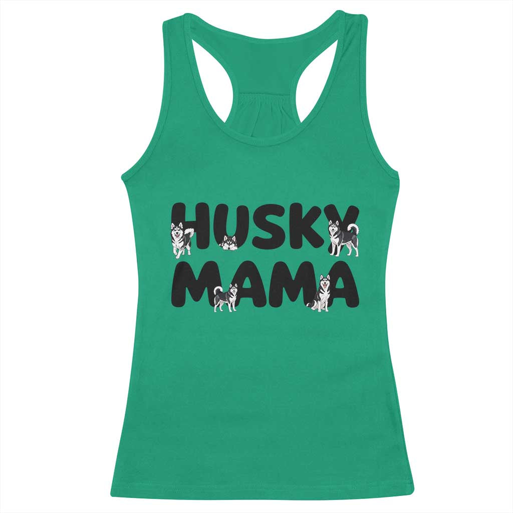 Proud Husky Mama Racerback Tank Top Siberian Husky Mothers Day Gift
