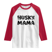 Proud Husky Mama Raglan Shirt Siberian Husky Mothers Day Gift