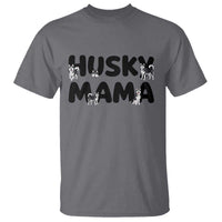 Proud Husky Mama T Shirt Siberian Husky Mothers Day Gift