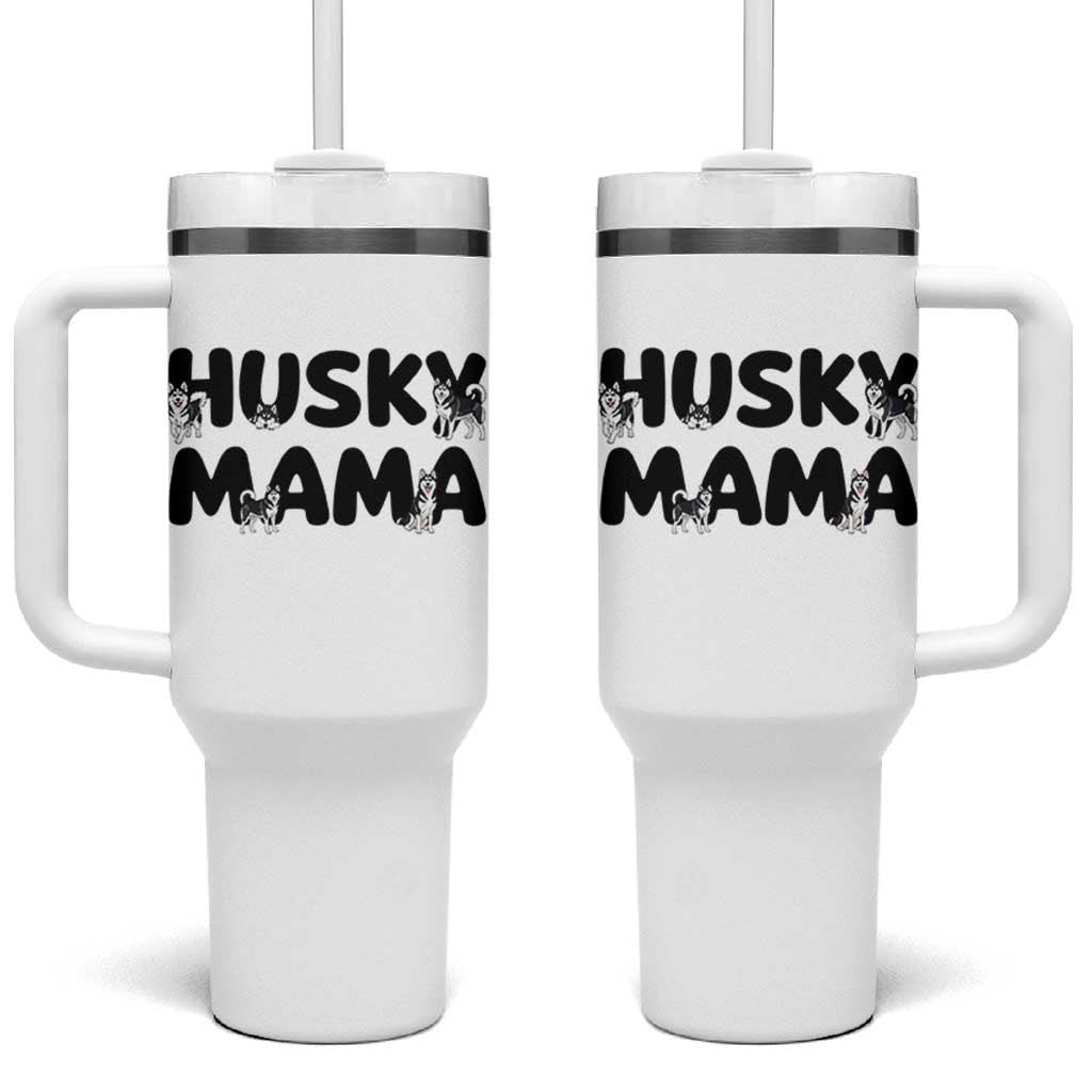 Proud Husky Mama Tumbler With Handle Siberian Husky Mothers Day Gift