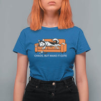 Mischievous Husky Owner Gift T Shirt For Women Chaos But Make It Cute