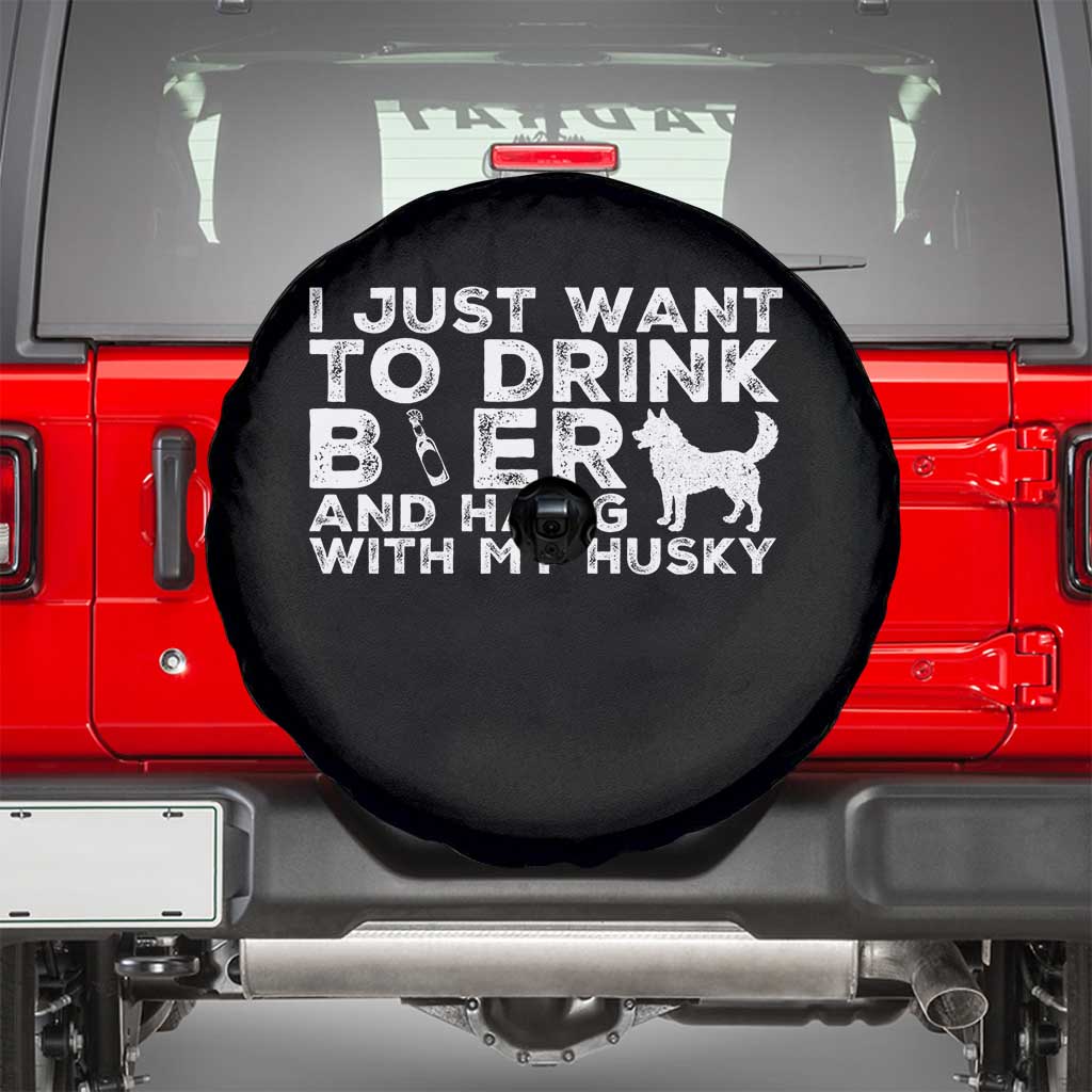Drink Beer And Hang With My Husky Spare Tire Cover Funny Dog Lover