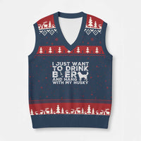 Drink Beer And Hang With My Husky V-Neck Knit Sweater Vest Funny Dog Lover