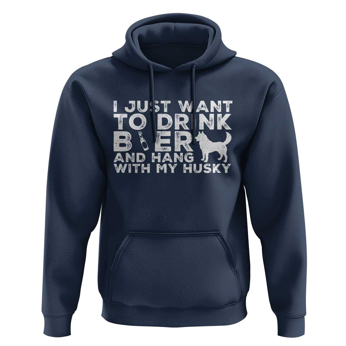 Drink Beer And Hang With My Husky Hoodie Funny Dog Lover