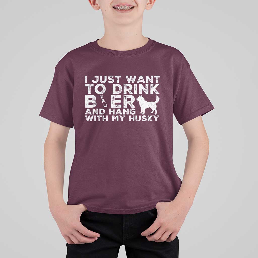 Drink Beer And Hang With My Husky T Shirt For Kid Funny Dog Lover