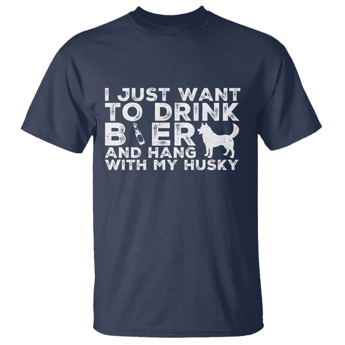 Drink Beer And Hang With My Husky T Shirt Funny Dog Lover