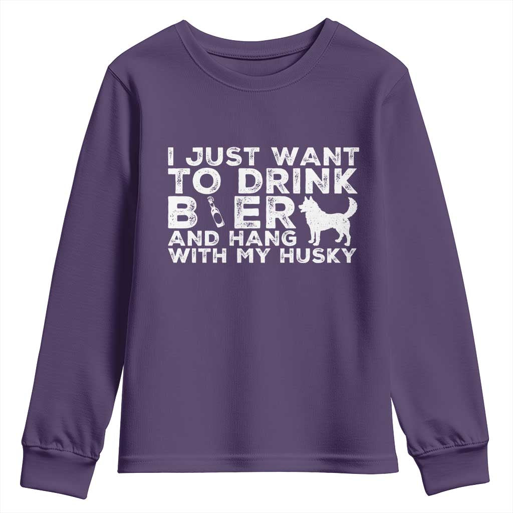 Drink Beer And Hang With My Husky Youth Sweatshirt Funny Dog Lover
