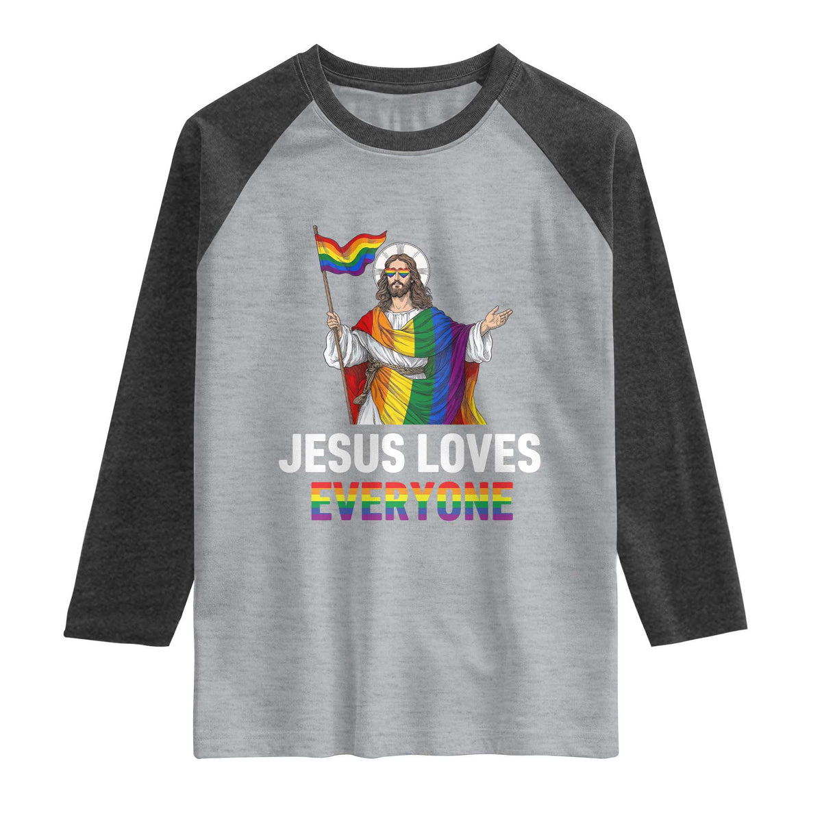 Funny Rainbow Jesus Loves Everyone Raglan Shirt Religious LGBTQ Support