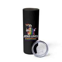 Funny Rainbow Jesus Loves Everyone Skinny Tumbler Religious LGBTQ Support