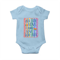 All For Love And Love For All Baby Onesie Pride Month LGBT Support