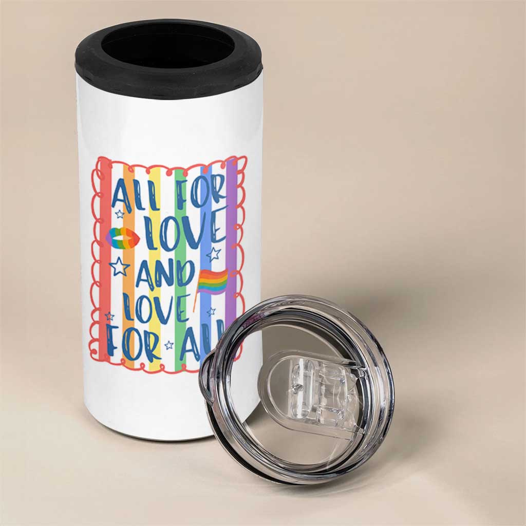 All For Love And Love For All 4 in 1 Can Cooler Tumbler Pride Month LGBT Support