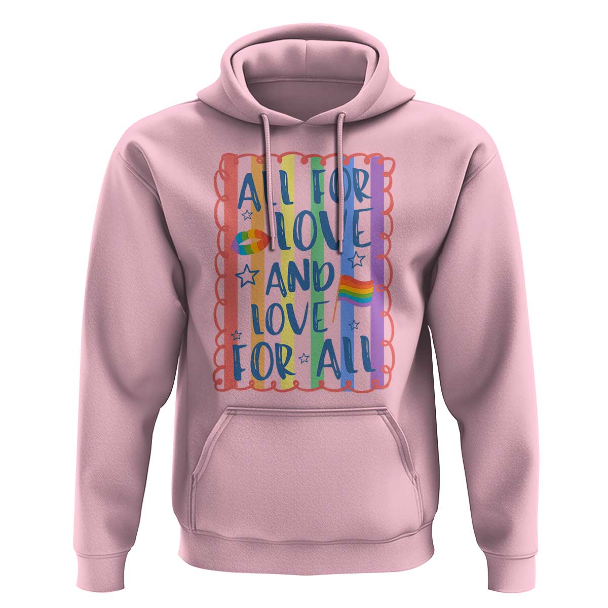 All For Love And Love For All Hoodie Pride Month LGBT Support
