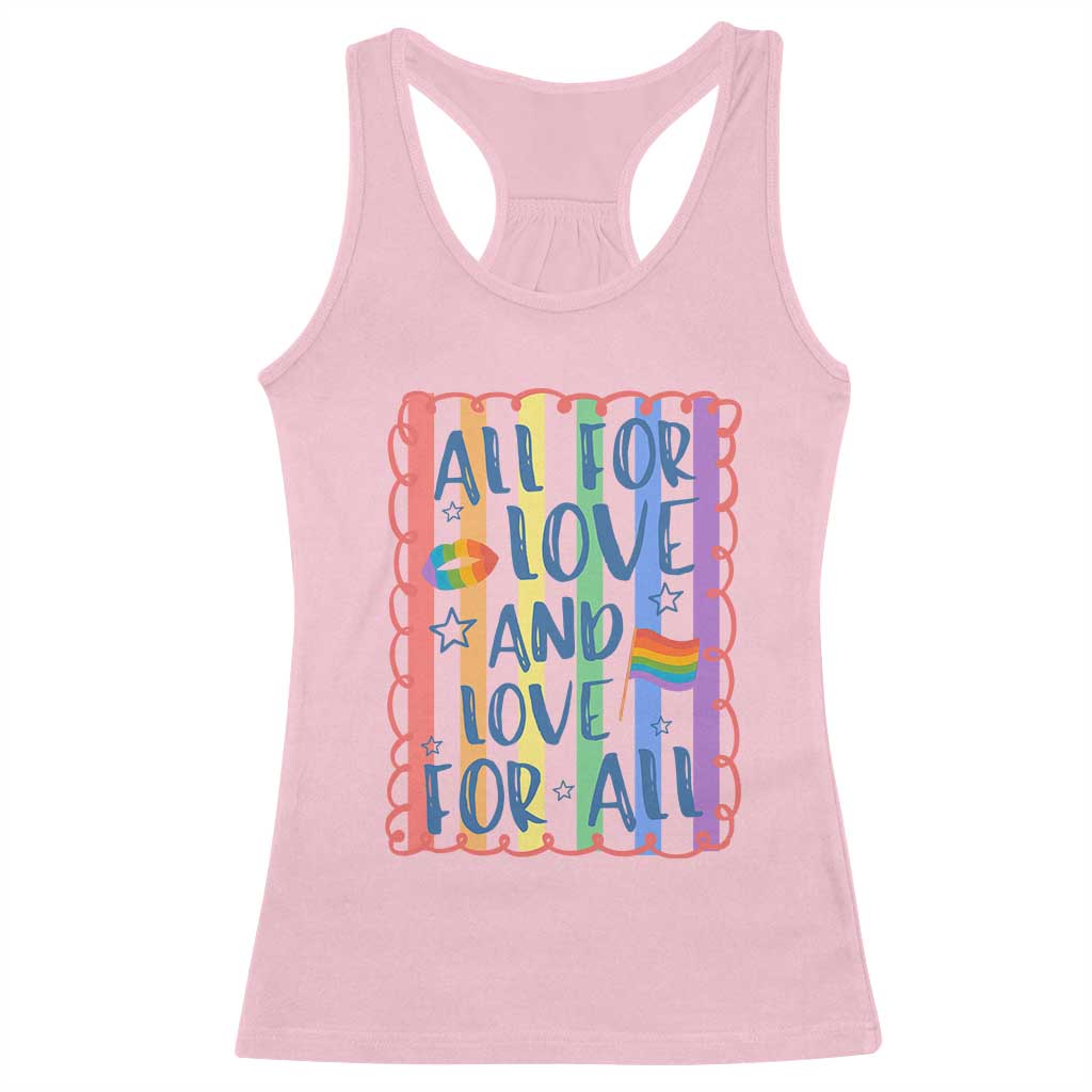 All For Love And Love For All Racerback Tank Top Pride Month LGBT Support