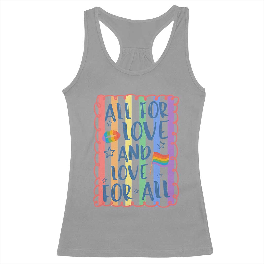 All For Love And Love For All Racerback Tank Top Pride Month LGBT Support
