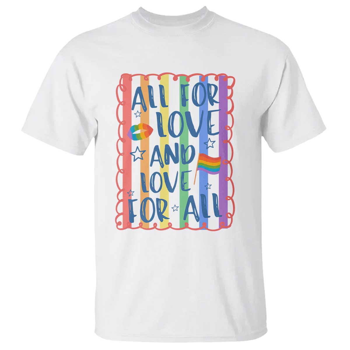 All For Love And Love For All T Shirt Pride Month LGBT Support