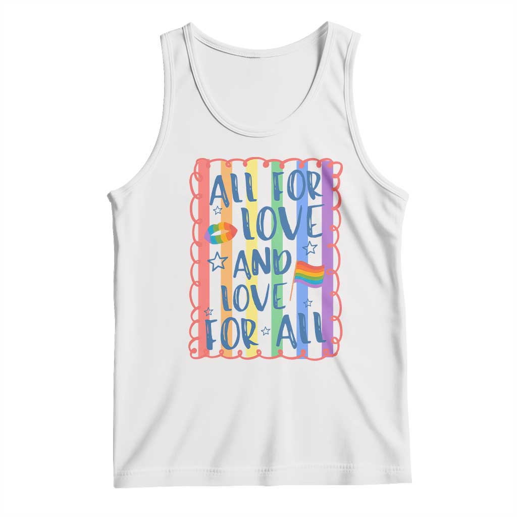 All For Love And Love For All Tank Top Pride Month LGBT Support