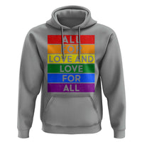 Vintage All For Love And Love For All Hoodie Pride Month Rainbow Graphic