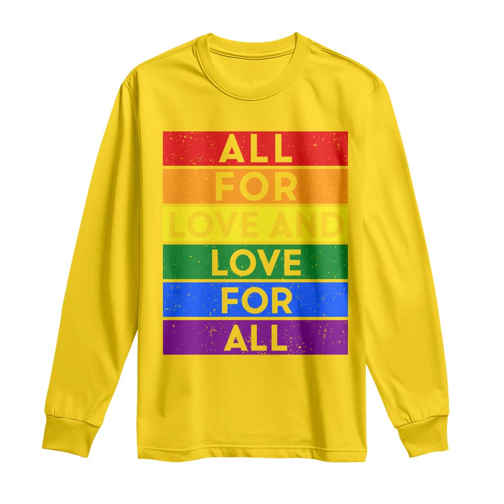 Vintage All For Love And Love For All Long Sleeve Shirt Pride Month Rainbow Graphic